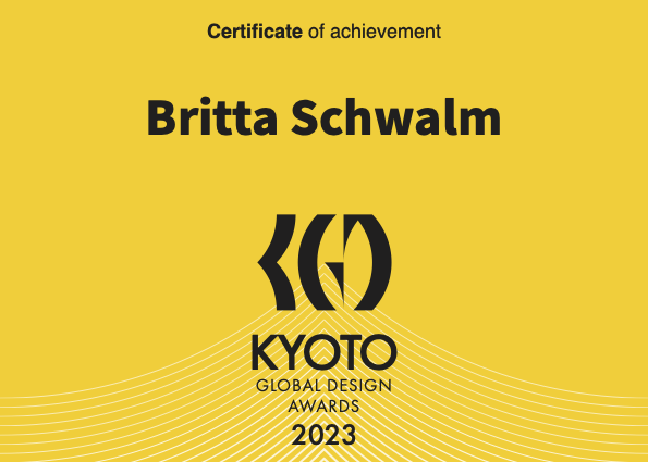 2023 KYOTO GLOBAL DESIGN AWARDS - BEST 100 WINNER CERTIFICATE_Britta Schwalm